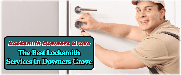 Locksmith Downers Grove, IL